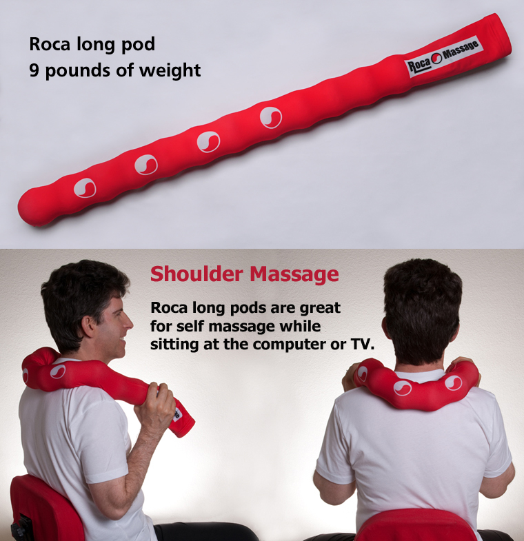 Massage Snake - 9 Pounds, The 9 pound* Roca Massage Snake long pod is specially designed for self-massage work on the shoulders and upper back, and more. Use while sitting or standing.  Use the Massage Snake while sitting in front of your computer or TV. <p></p> The Massage Snake is also ideal when used as a self-massage roller for the calves, thighs, and back.  Use on the floor for leg and back rolling and compression.  Use against a wall or chair back for compression and rocking techniques against your back.  <a href=MassageTechniques.aspx?CategoryID=3 > See our video demos. </a> &nbsp; </p>
The pod is flexible and enables the pod to contour to the shape of the body. 
</p>If you are new to massage or have a medical issue, always check to see if you have a medical <a href=Contraindications.aspx> contraindication for massage. </a>
